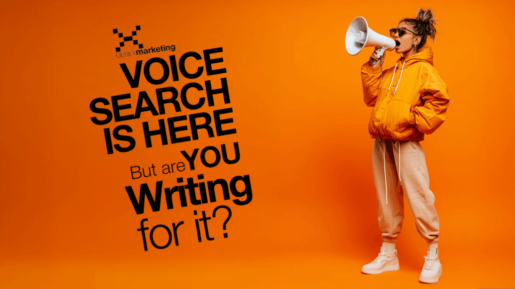 Voice Search Is Here — But Are You Writing for It?